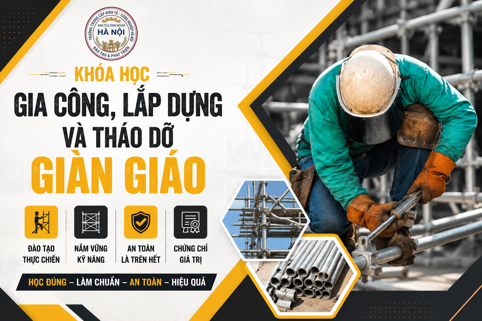 LỚP SƠ CẤP LẮP ĐẶT, THI CÔNG GIÀN GIÁO